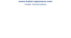 Desktop Screenshot of hotel-cignonero.com